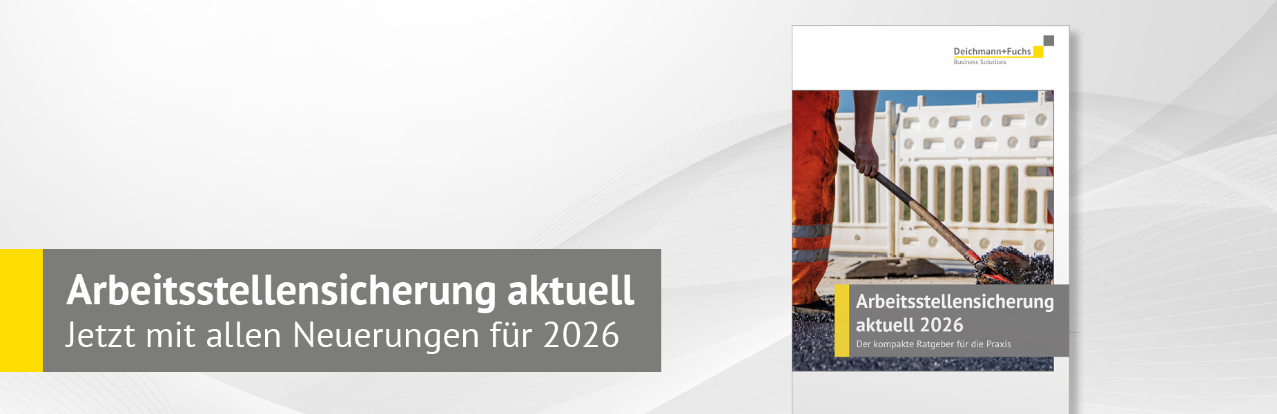 Arbeitsstellensicherung 2026