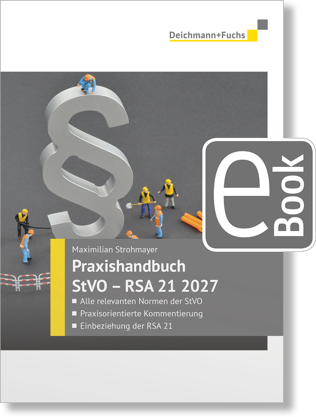 Dieses Bild zeigt das Produkt Praxishandbuch StVO - RSA 21 Ausgabe 2027