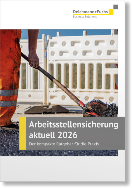 Arbeitsstellensicherung aktuell 2026