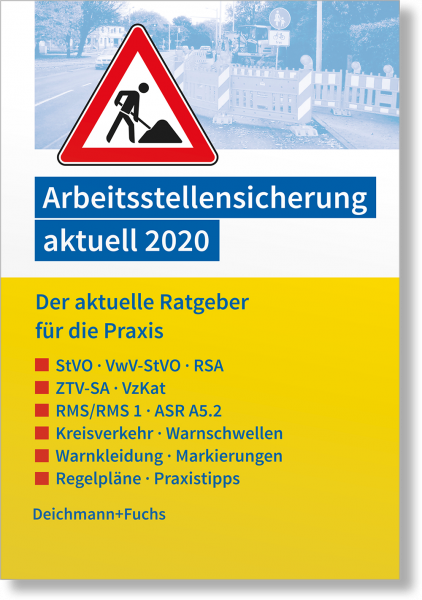 Arbeitsstellensicherung aktuell 2020